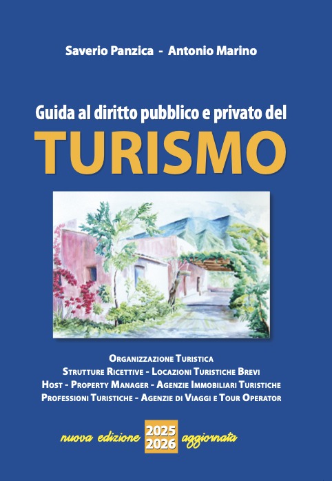 Guida al diritto pubblico e privato del turismo — Saverio Panzica e Antonio Marino — edizione 2025–2026